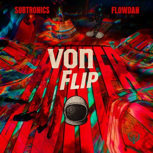 Subtronics Hunter (Von Flip) (FREE DOWNLOAD)
