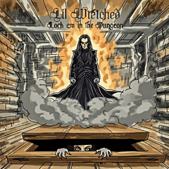 LOCK EM IN THE DUNGEON