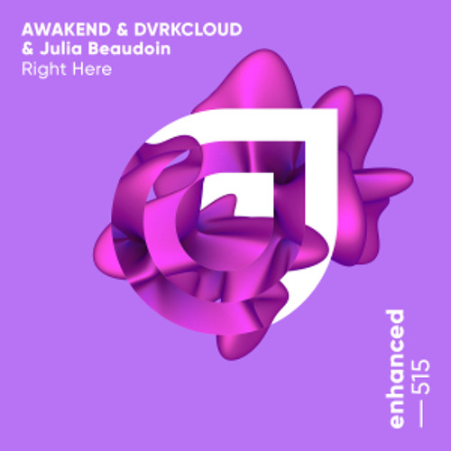 AWAKEND & DVRKCLOUD & Julia Beaudoin - Right Here