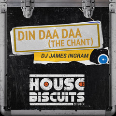 DJ James Ingram - Din Daa Daa (The Chant)