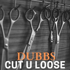Cut U Loose