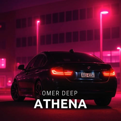OMER DEEP - Athena