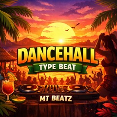 Dancehall Type Beat 2025 | Bailable & Tropical Hip-Hop | Prod. MT Beatz