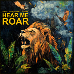 Brutha Rodz & Te Omeka Perkins - Hear Me Roar