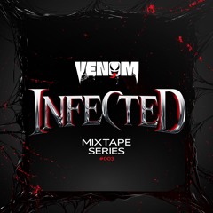Venom Infected Mix Vol.3