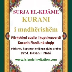 075 SURJA EL-KIJÂME - KURANI i madhërishëm - Përkthimi audio i kuptimeve të Kuranit Fisnik në shqip