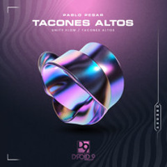 Pablo Pegar - Tacones Altos (Orignial Mix)