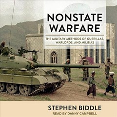 [View] EPUB 📖 Nonstate Warfare: The Military Methods of Guerillas, Warlords, and Mil