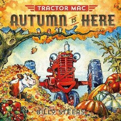#^DOWNLOAD 📖 Tractor Mac: Autumn Is Here (Tractor Mac, 1) [EBOOK]