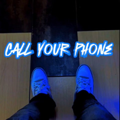 call your phone- 16shiesty x Rdot