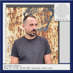 Osvaldo Wilson - 31st May 2025