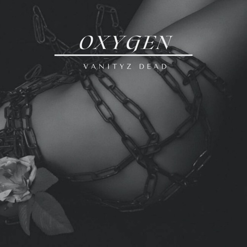 OXYGEN  [Prod.Placcebo]