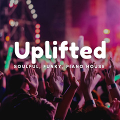 Uplifted