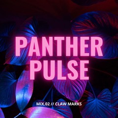 Mix.02 // Claw Marks // 04Jul25