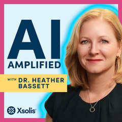 AI Amplified:  From Med School to CMIO to CIO to AI Leadership with Dr. Stephanie Lahr