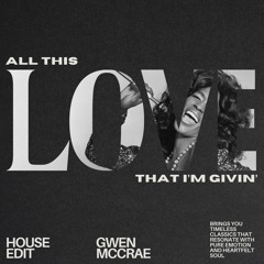 Gwen McCrae - All This Love That I'm Givin' (Bajzat Edit)