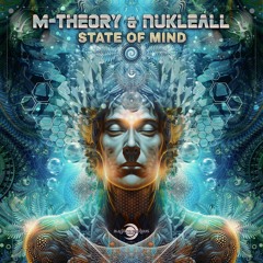 M-Theory & Nukleall - Mind Addictions (Original Mix)