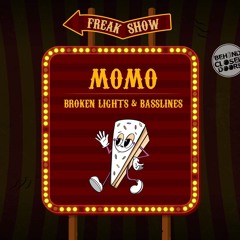 MOMO - Broken Lights & Basslines