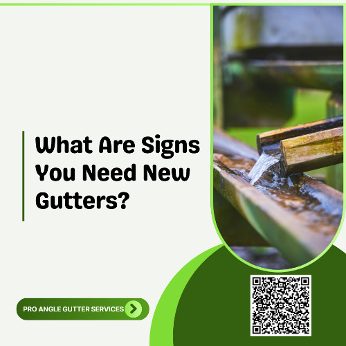 What Are Signs You Need New Gutters?