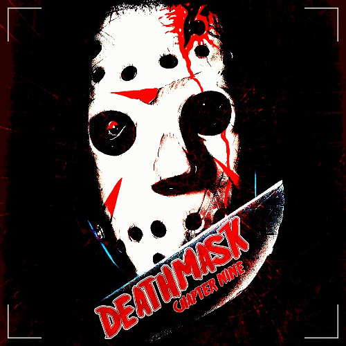 Deathmask - Chapter Nine