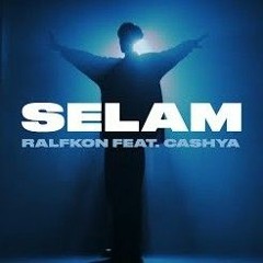 RALFKON - Selam (feat CASHYA) (Official Music Video) (1).mp3