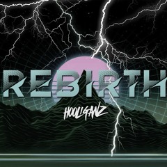 HOOLIGANZ - Rebirth