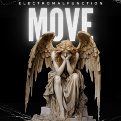 Move - Electro Malfunction (Original Mix) [Free download]