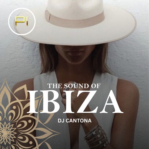 The Sound Of Ibiza by Dj Cantona