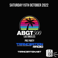 AGBT 500 TRANCEATION PRE PARTY