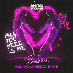 Smeets - All You Need Is Me (OUT NOW)