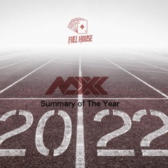Maxx Pres Summary Of Year 2022