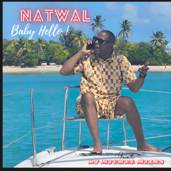 Natwal - Baby Hello