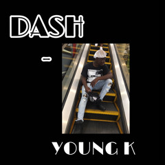 Dash- Young K