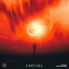 Aspyer & Fredrik Ferrier - Last Call