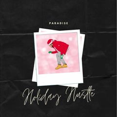 Paradise - Holiday Hustle