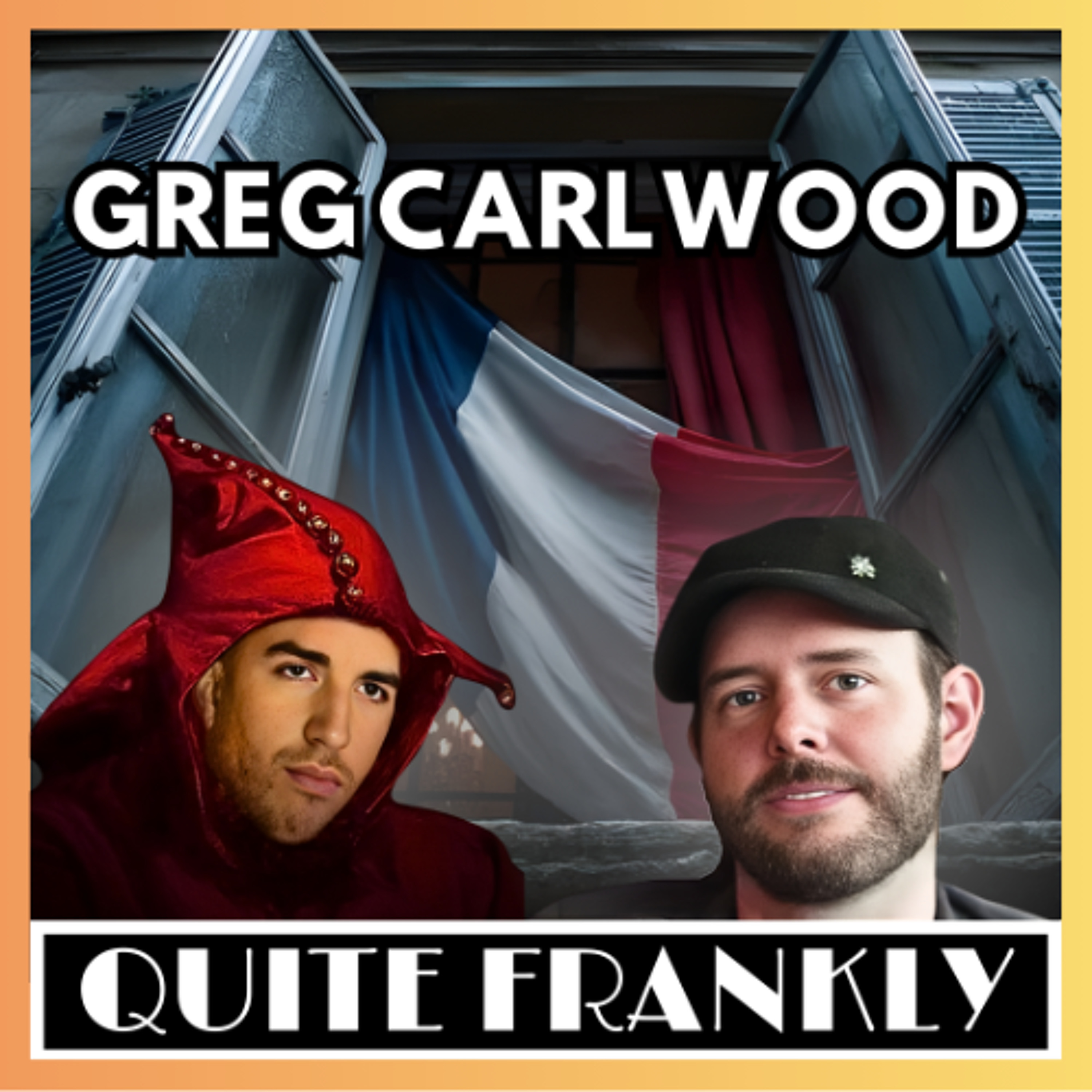 The French Question, 3rd World Problems, Strange Hospital Stories | Greg Carlwood 12/1/25