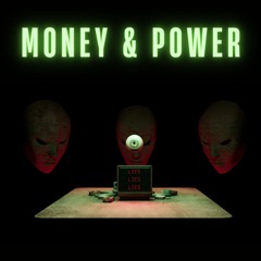 Money & Power (Prod. Beniixx)