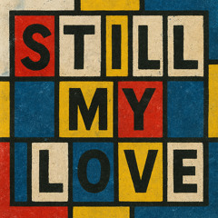 Still My Love