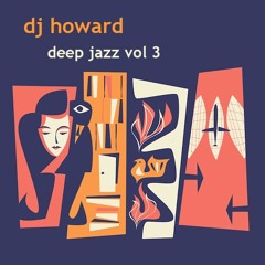 Deep Jazz Vol 3