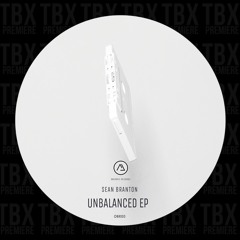 Premiere: Sean Branton - Unbalanced [OBERRES]
