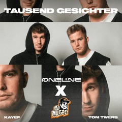 KAYEF x TOM TWERS - TAUSEND GESICHTER (OneLine x DJ Mütze Remix)