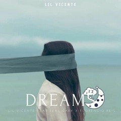 DREAMS (C/REAL GARY & FLORÊNCIO REIS)