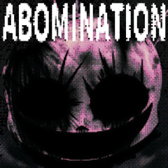 ABOMINATION