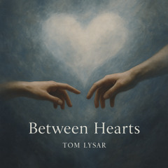 Between Hearts