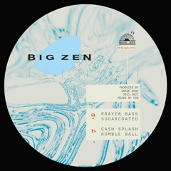 Big Zen - Prayer Bass [EP Previews]