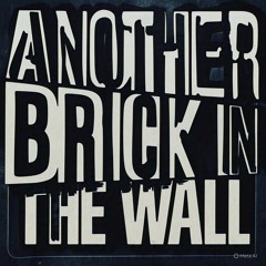Lerock's - Another Brick In The Wall (Original Mix)