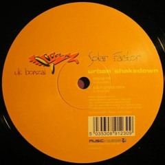 Solar Factor - Urban Shakedown (Karney Remix)