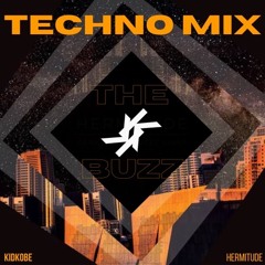 The Buzz (TECHNO REMIX)