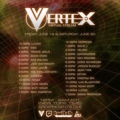 Dave Neven - Vertex Virtual Stream- Apex Presents