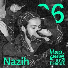 Happalé & Friends #6 - Al-Nazih